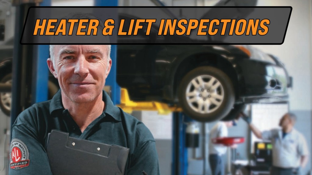 Heater and Lift Inspections