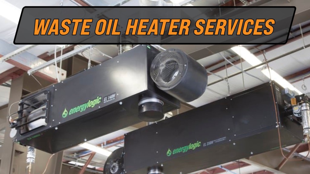 Waste Oil Heater Services